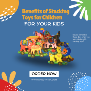 benefits of stacking toys for children