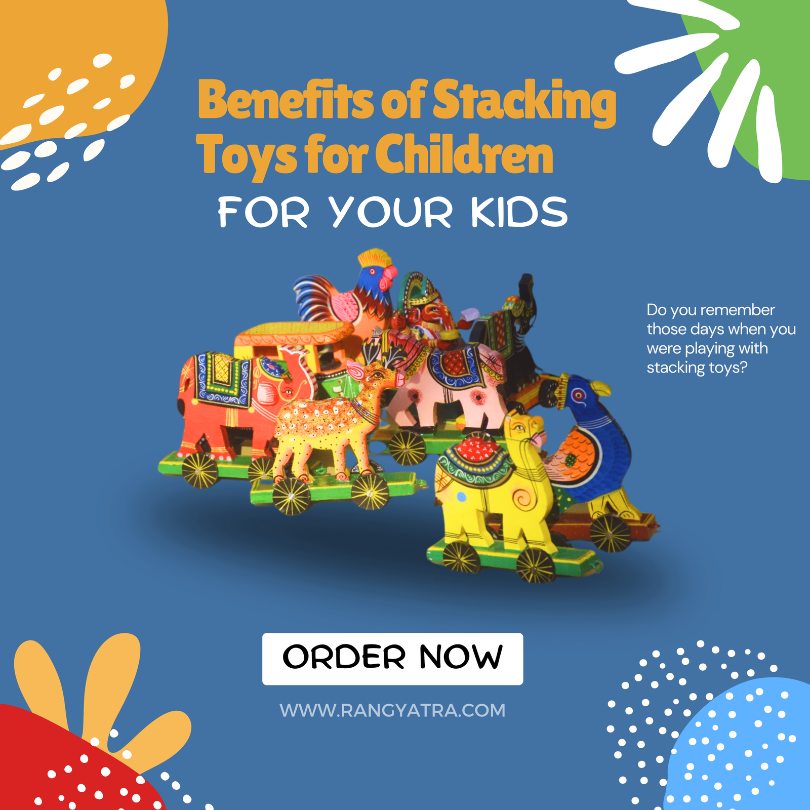 Explore The Top 8 Developmental Benefits of Stacking Toys For Children